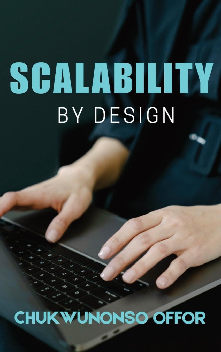 Scalability By Design Computer Science