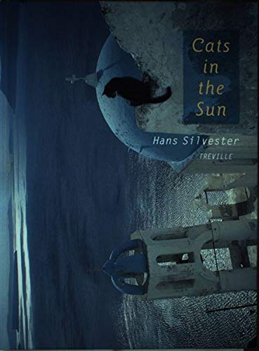 キャッツ・イン・ザ・サン―ハンス・シルベスター写真集 Books