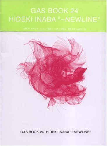 Product Image: Gas Book 24: Hideki Inaba "Newline"