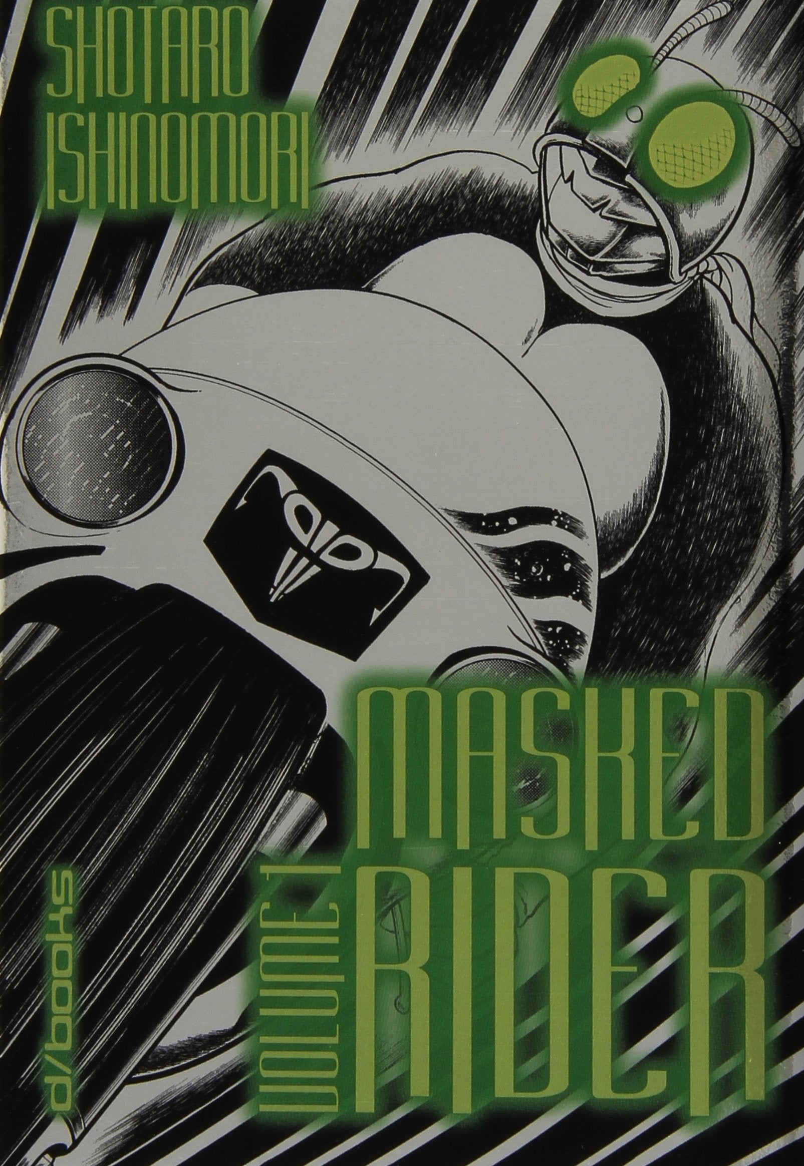 Masked Rider (Vol. 1) book