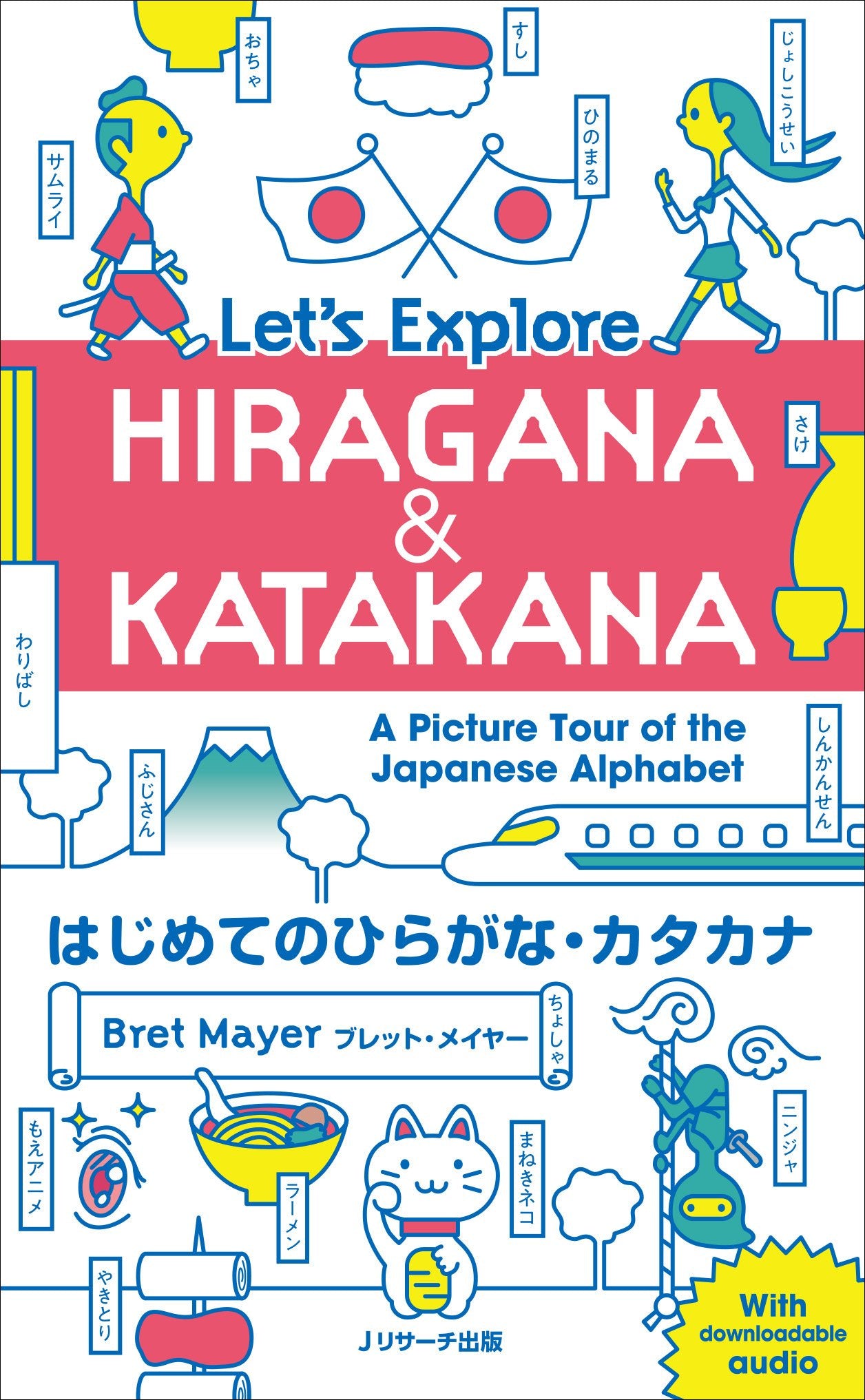 Let's Explore Hiragana & Katakana: A Picture Tour of the Japanese Alphabet Foreign Languages ​​& Dictionaries