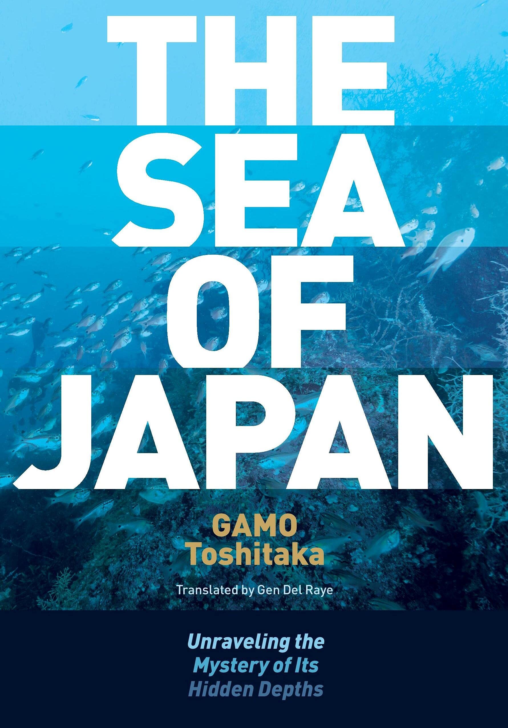 The Sea of Japan- Unraveling the Mystery of Its Hidden Depths Books