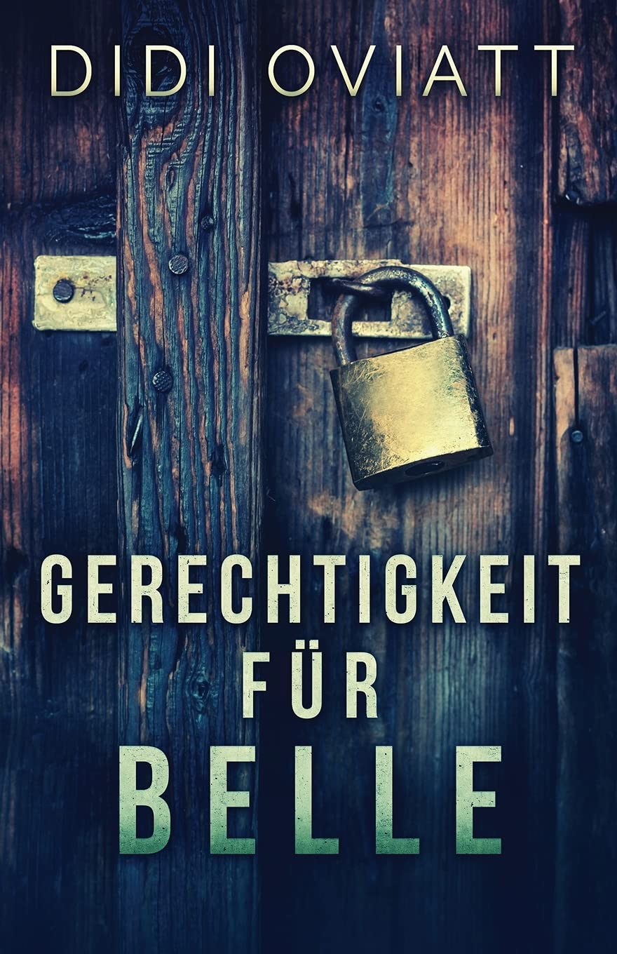 Gerechtigkeit Für Belle Contemporary literature