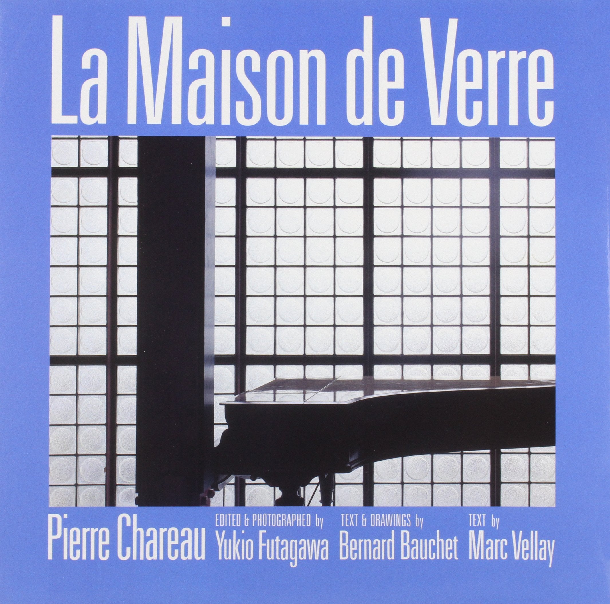 La Maison De Verre, Pierre Chareau Books