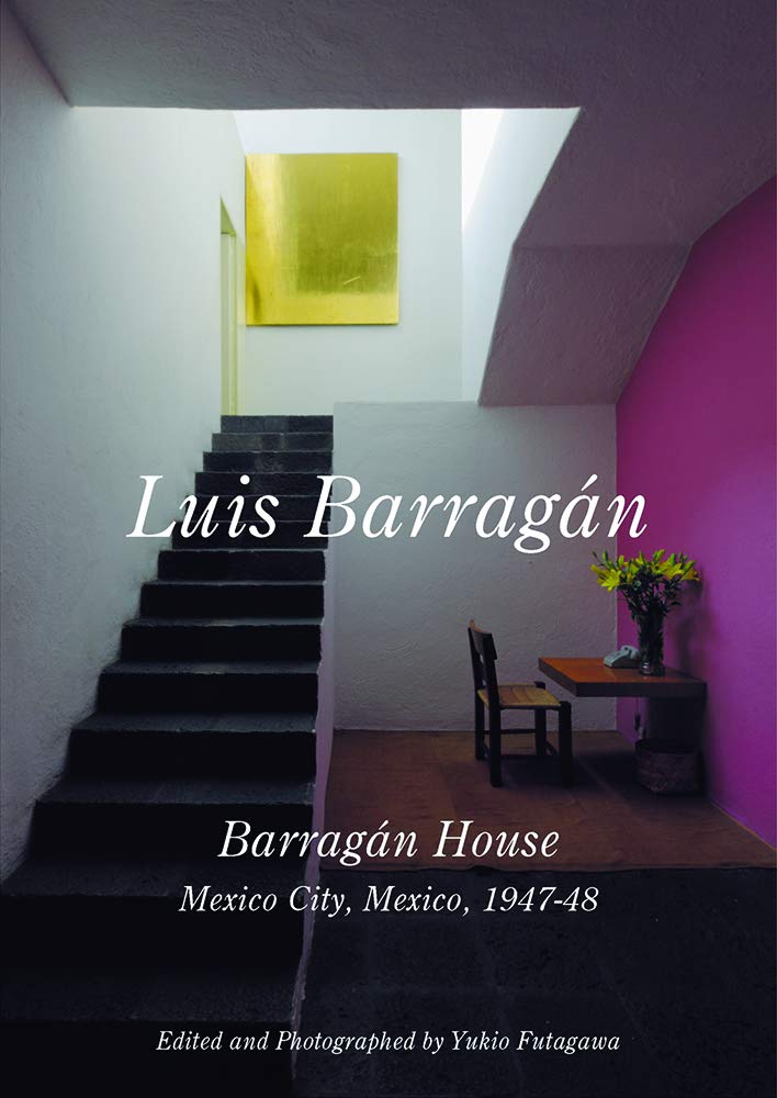 Luis Barragan: Barragan House, Mexico City, 1947-1948 book