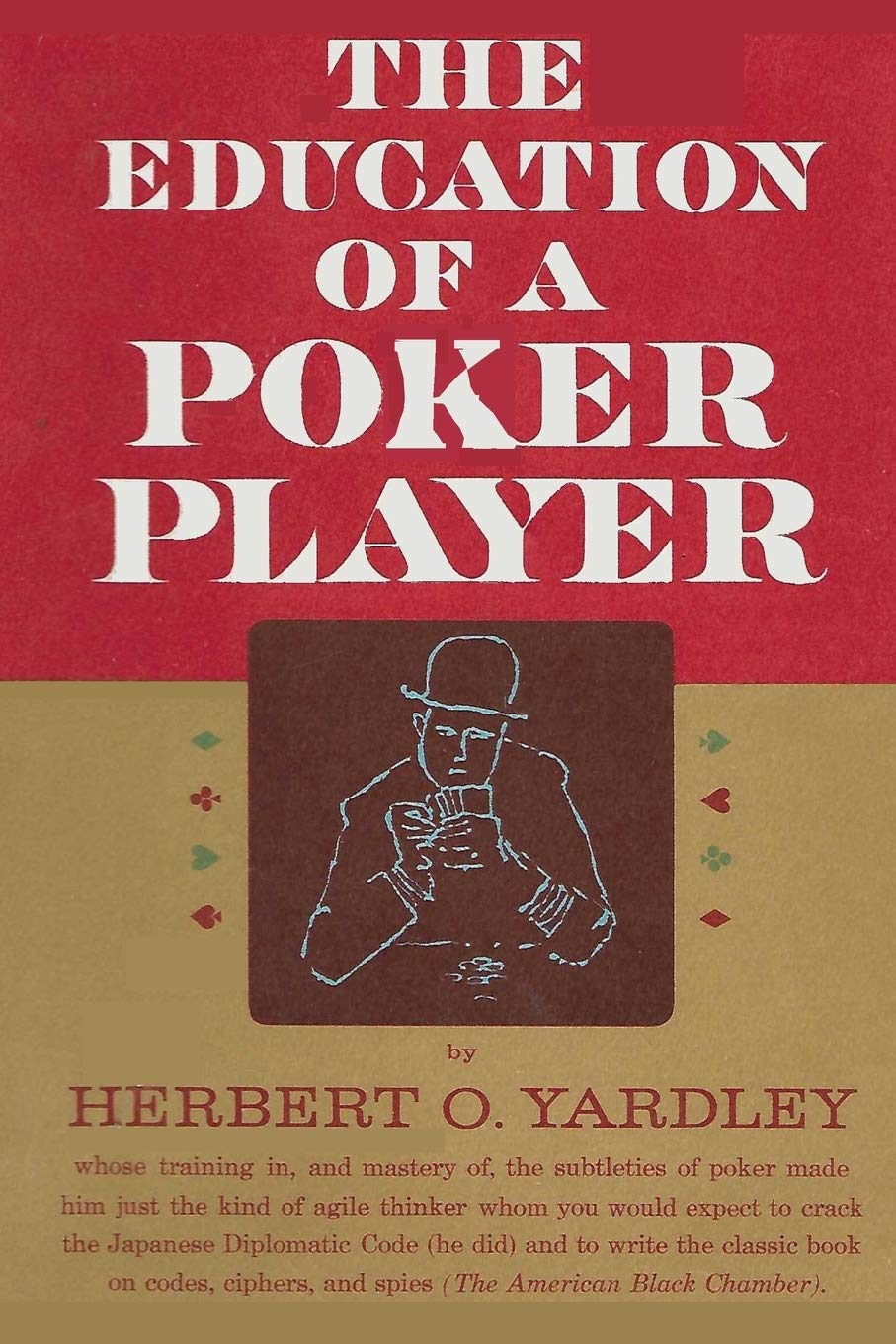 The Education of a Poker Player Memories