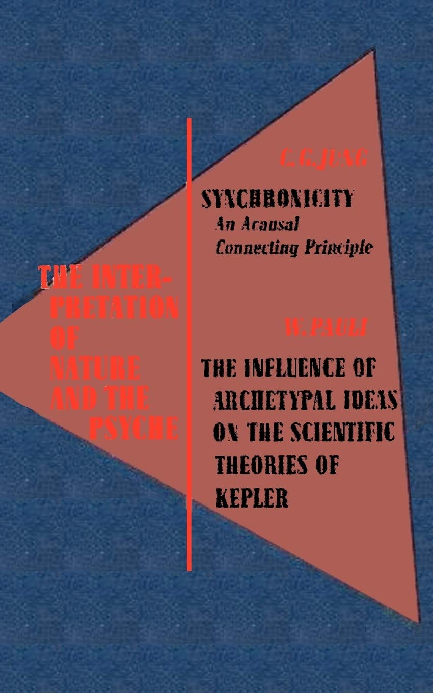 The Interpretation of Nature and the Psyche book