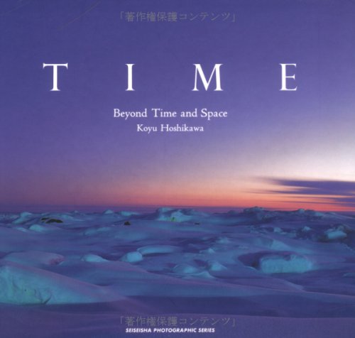 Time-Beyond time and space (Seiseisha photographic series) (1996) ISBN: 4883500012 Books