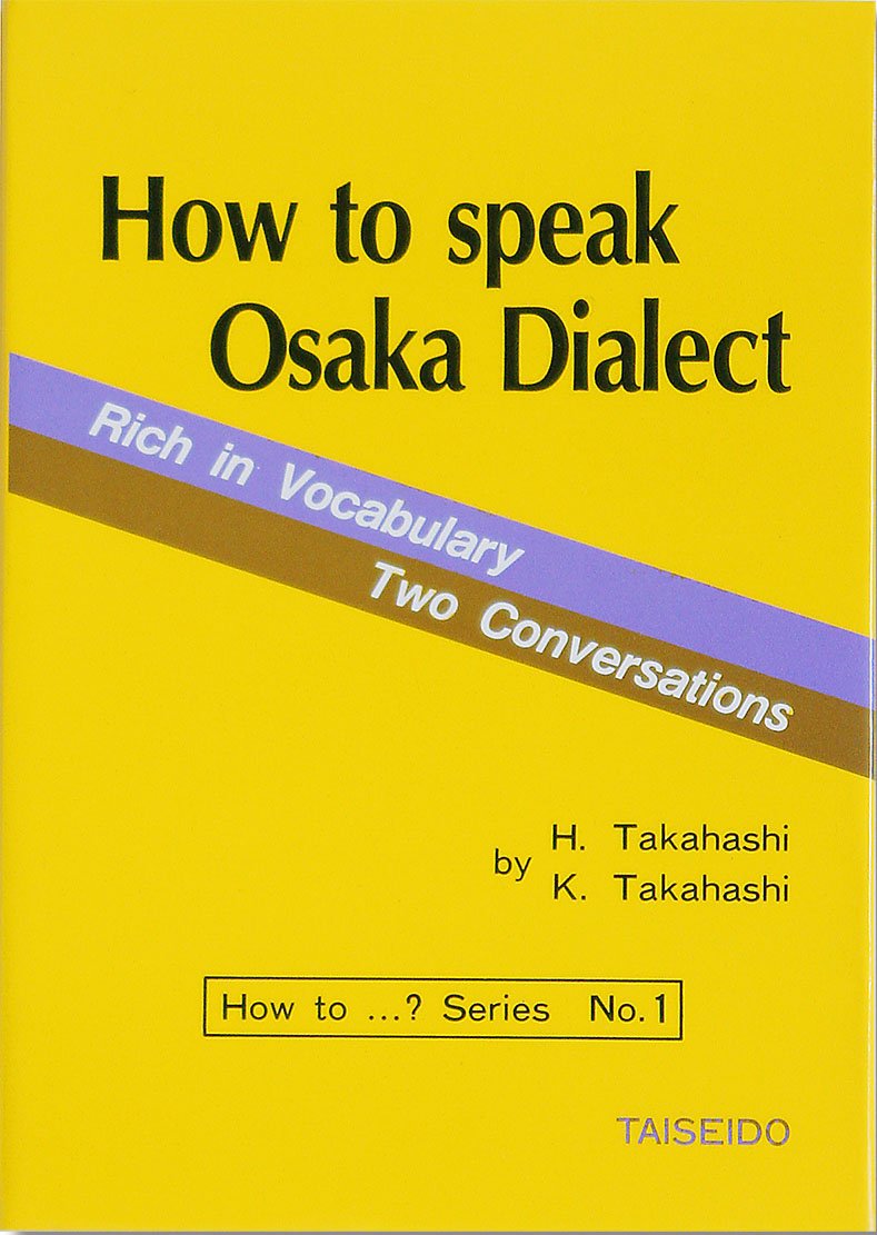 How to Speak Osaka Dialect Books