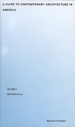 Western USA (v. 1) (Guide to Contemporary Architecture in America) Architecture