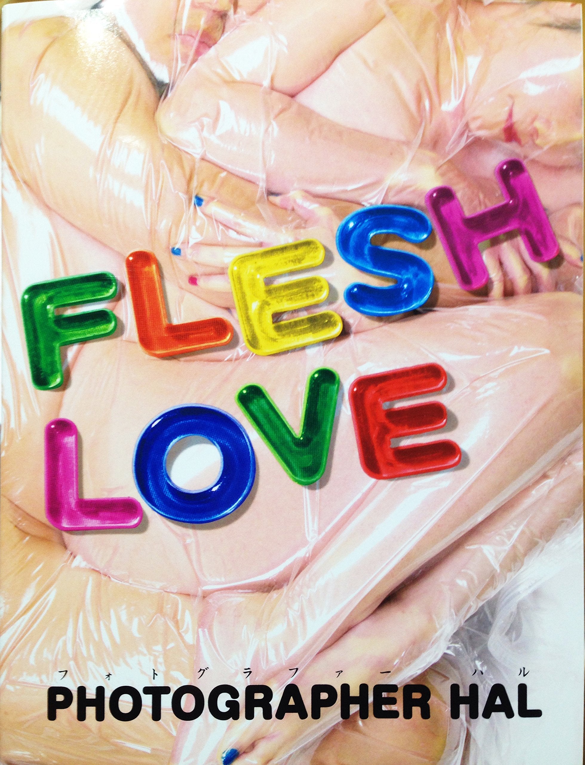 Photographer Hal Flesh Love /anglais/japonais book