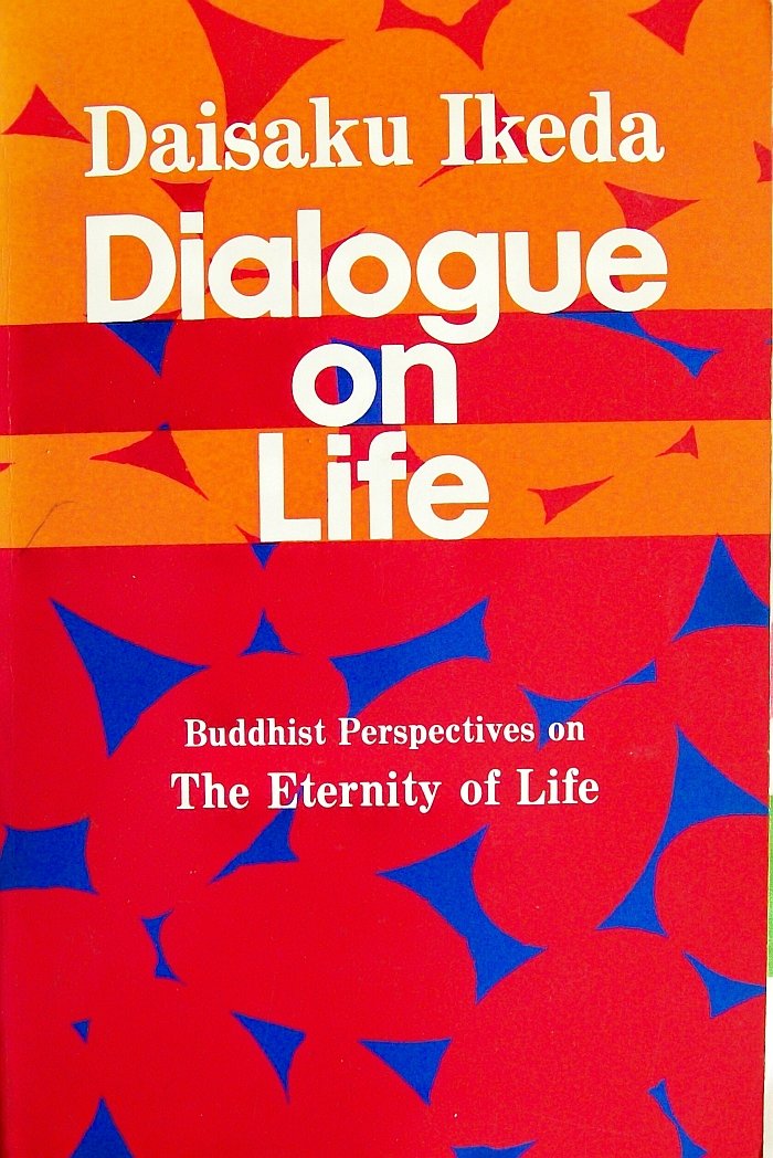 Dialogue On Life, Vol. 2: Buddhist Perspectives on the Eternity of Life Books