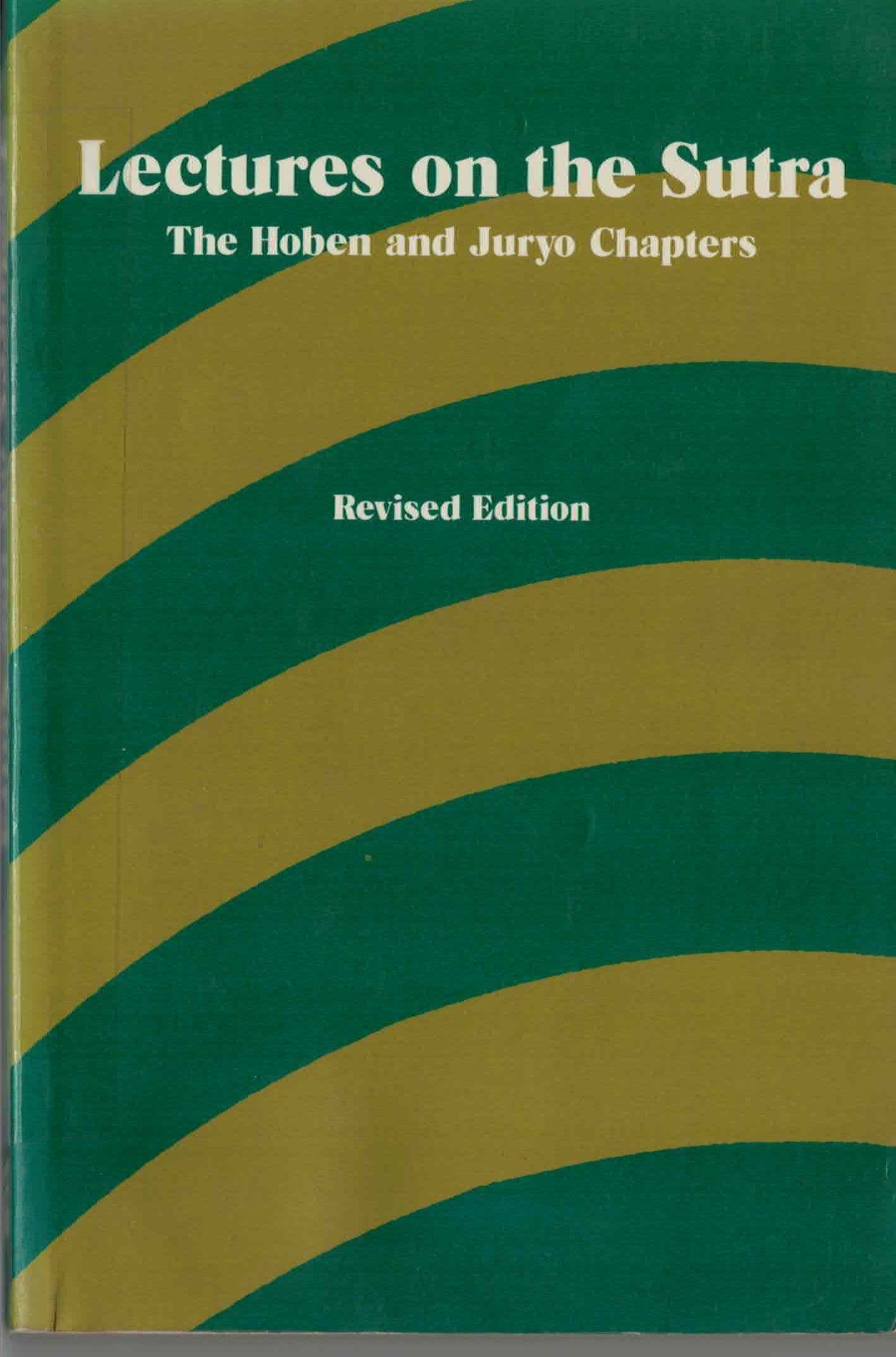 Lectures on the Sutra : the Hoben and Juryo chapters book