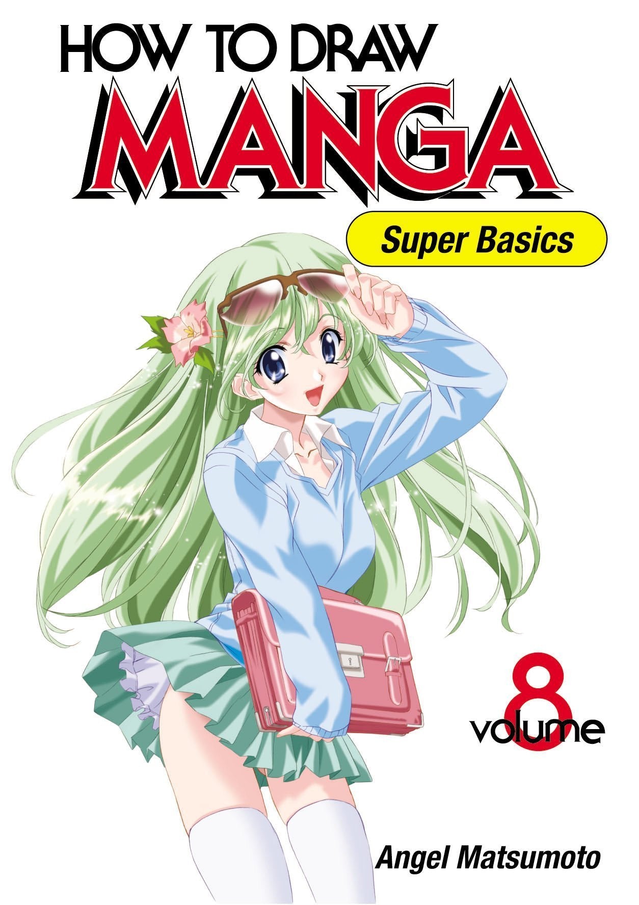 How to Draw Manga: Super Basics (8) Manga