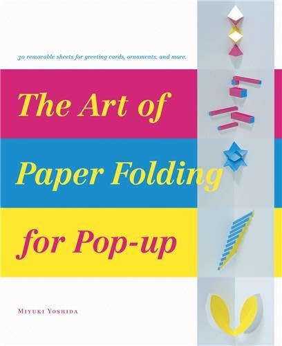 The Art of Paper Folding for POP-UP Architecture