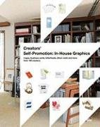 Creators' Self-Promotion: In-House Graphics: Logos, business cards, letterheads, direct mails and more from 100 creators Architecture