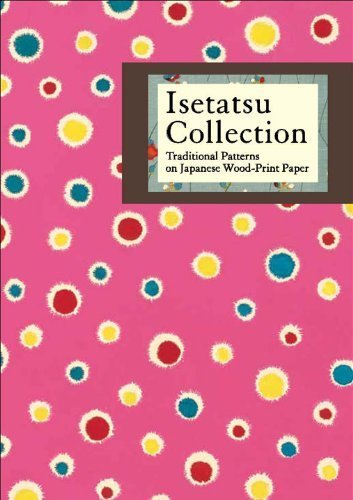 Isetatsu Collection : Traditional Patterns on Japanese Wood-Print Paper Film, Art & Culture