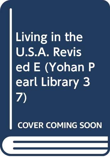 Living in the U.S.A. Revised E (Yohan Pearl Library 37) Books