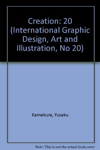 Creation (International Graphic Design, Art and Illustration, No 20) Film, Art & Culture