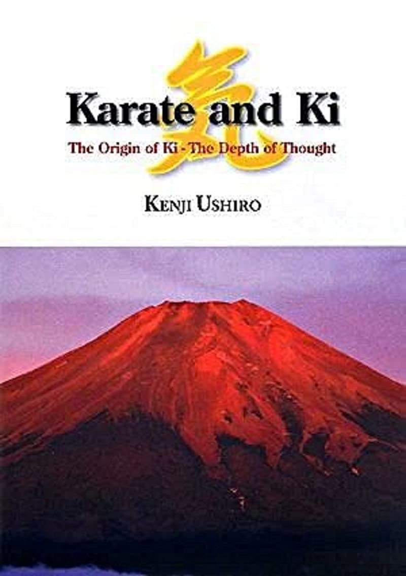 Karate and Ki −The Origin of Ki - The Depth of Thought − book