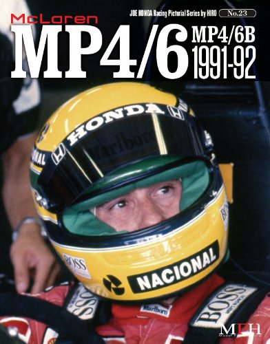 McLaren MP4/6, MP4/6B 1991-92 ( Joe Honda Racing Pictorial series by HIRO No.23) (ã‚¸ãƒ§ãƒ¼ãƒ›ãƒ³ãƒ€å†™çœŸé›†byãƒ’ãƒ) Books