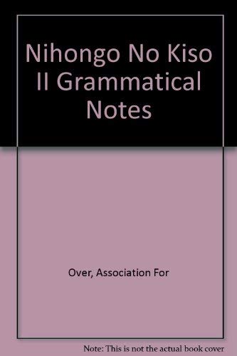 日本語の基礎 (2 文法解説書英語版) Books