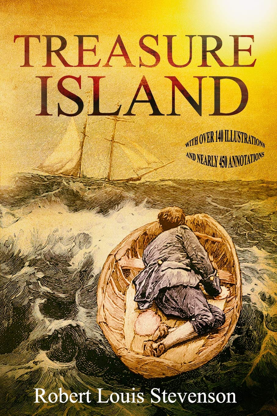 Treasure Island (With over 140 illustrations and nearly 450 annotations) Classics