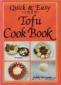 Quick & Easy Tofu Cook Book (Quick and Easy) Leisure, Home & Garden