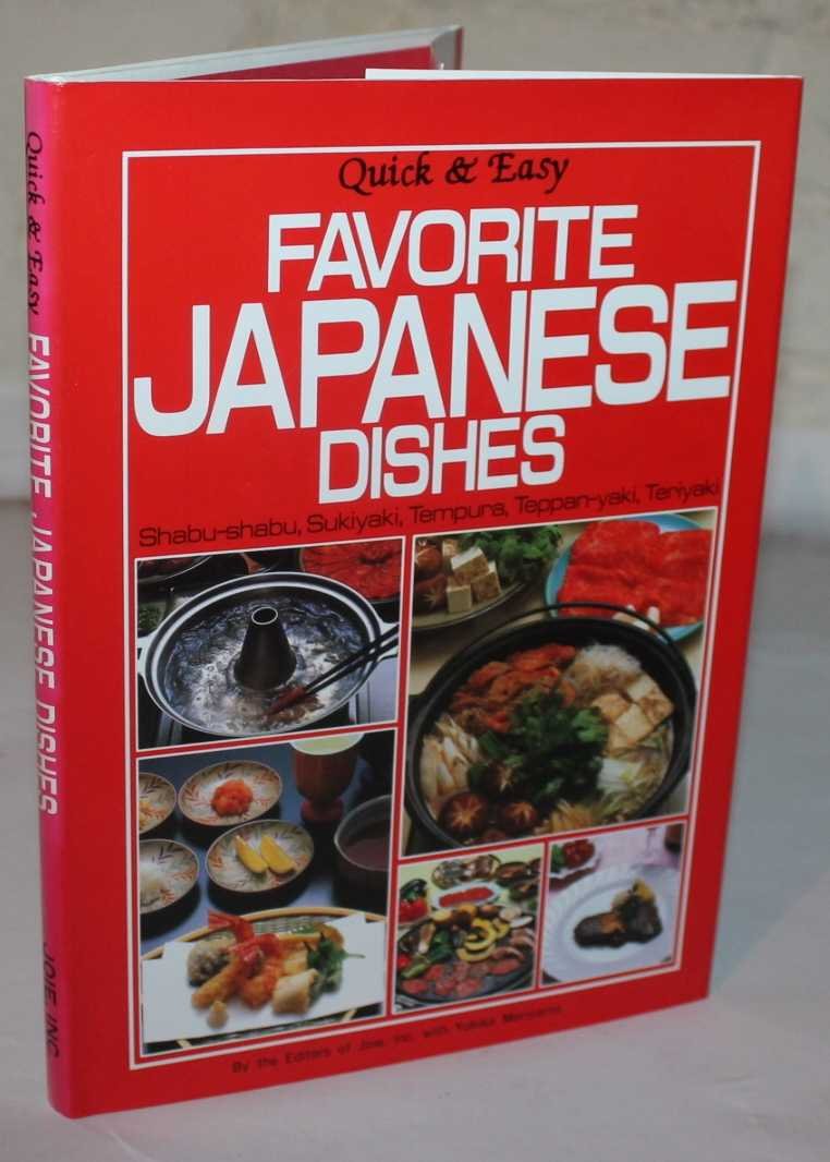 Favorite Japanese Dishes (Quick and Easy) Leisure, Home & Garden