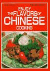 Enjoy the Flavours of Chinese Cooking Cooking & Enjoying
