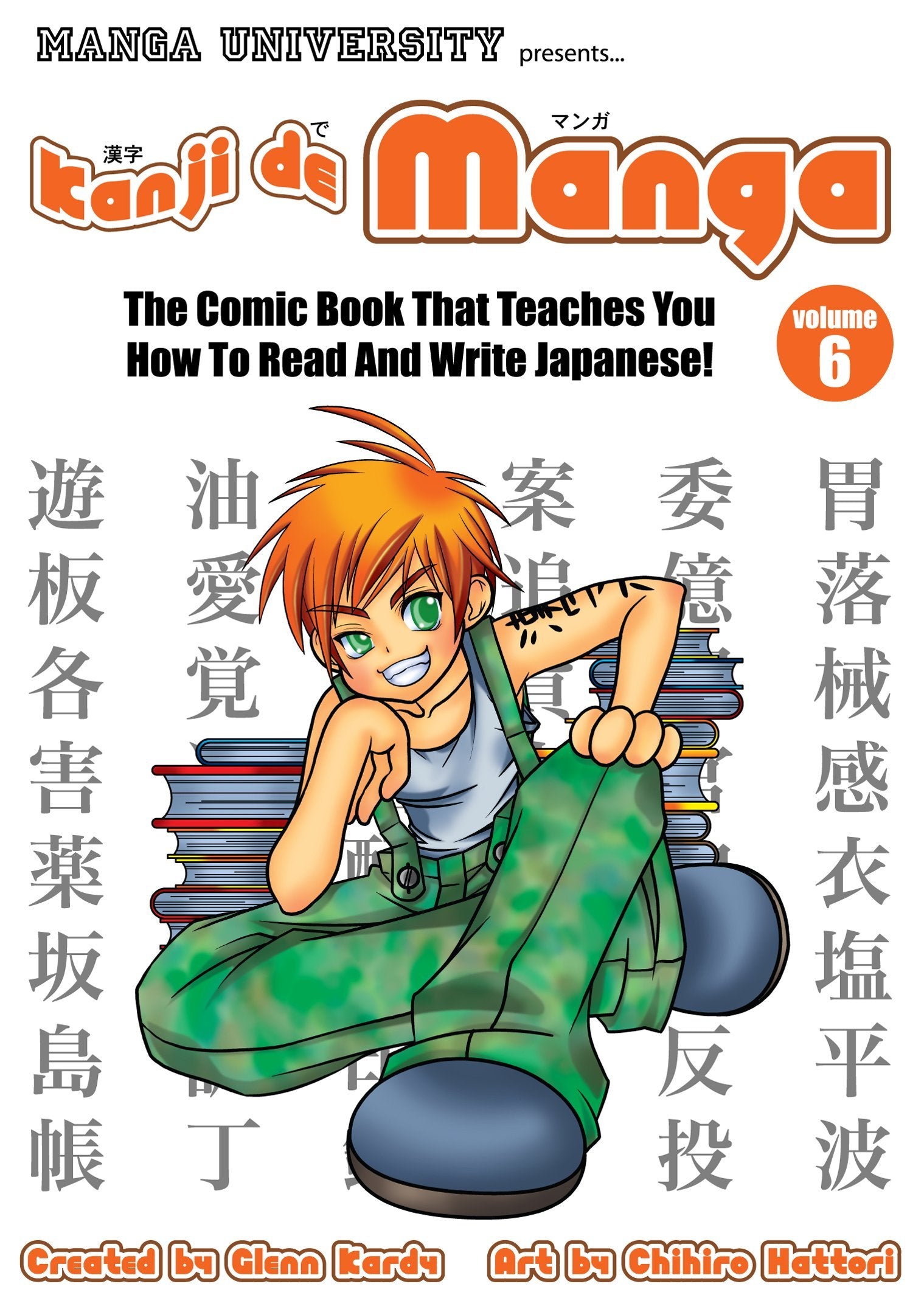 Kanji De Manga Volume 6: The Comic Book That Teaches You How to Read and Write Japanese! Manga