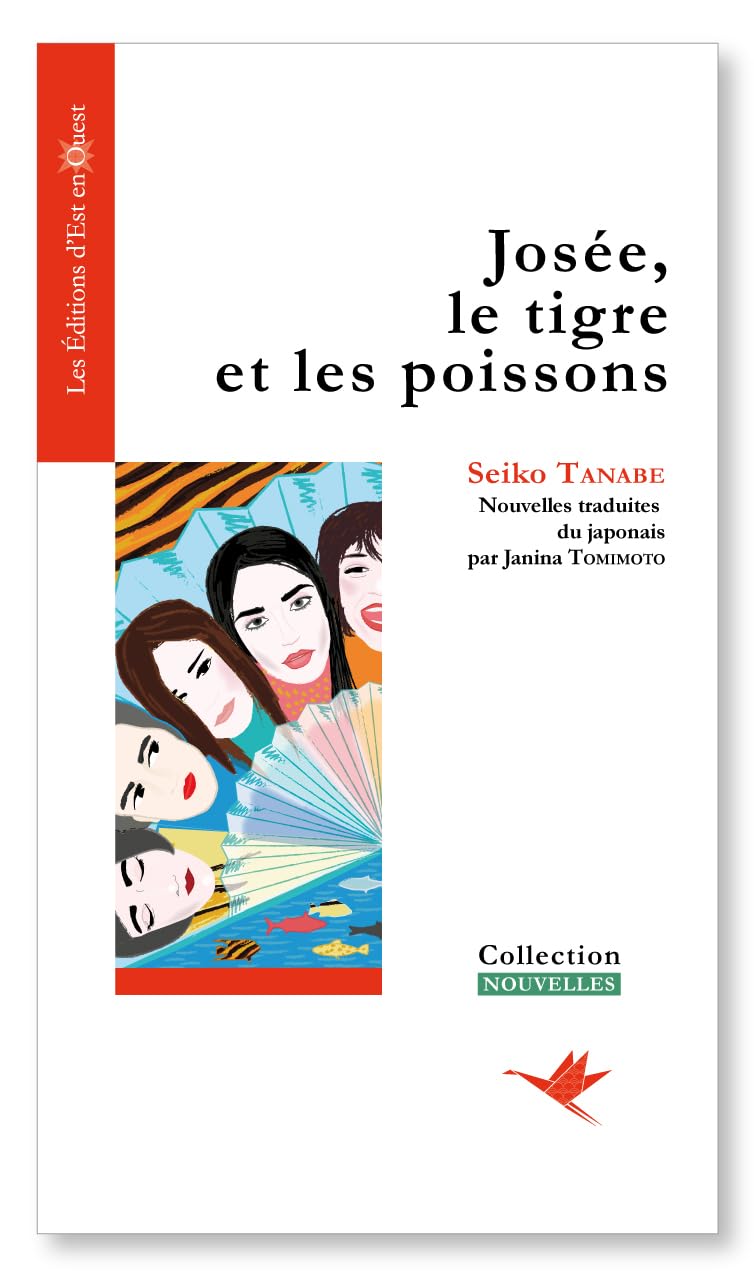 Josée, le tigre et les poissons Essays & Short Stories