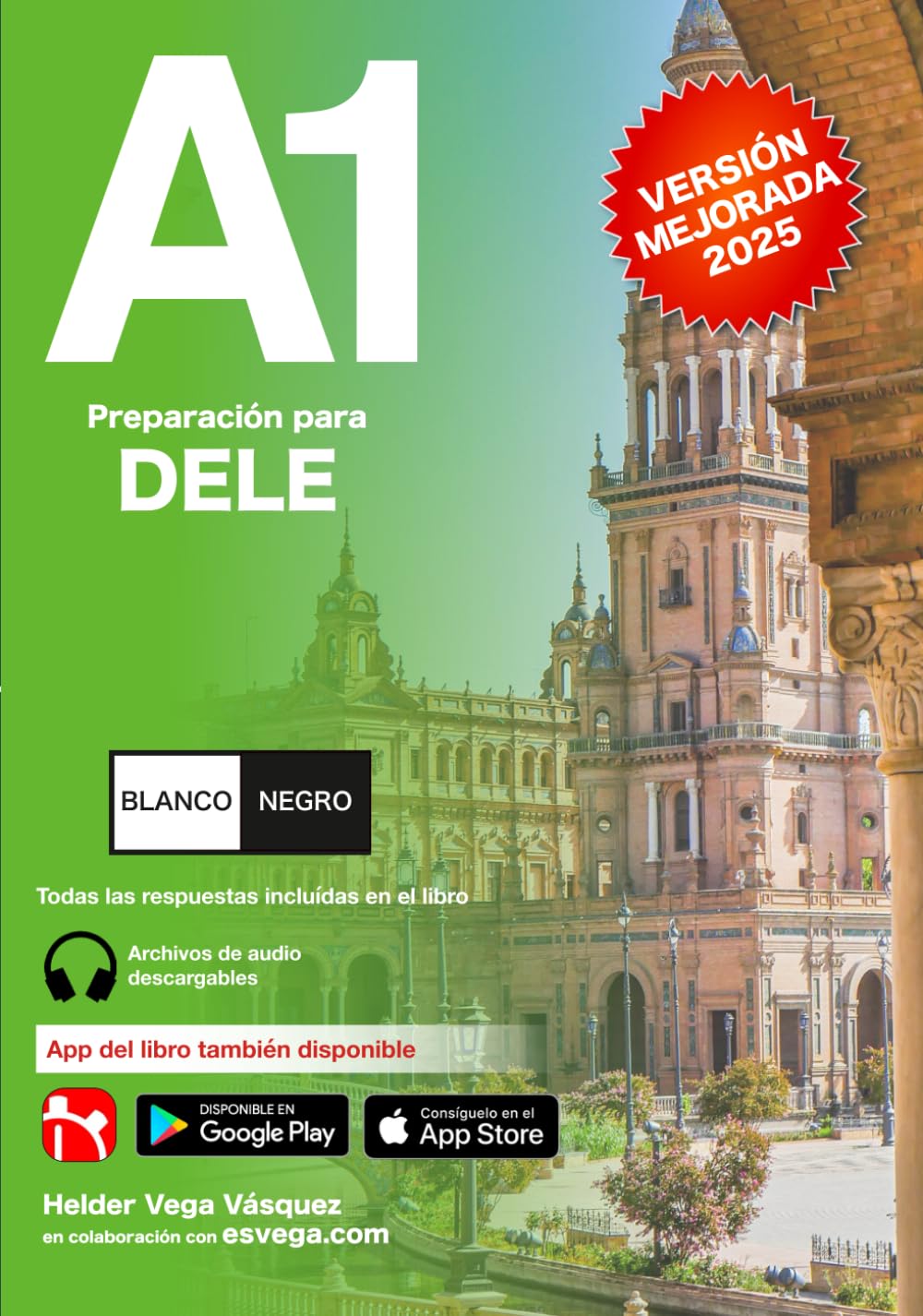 DELE A1 Preparación. Nueva Versión DELE. BLANCO Y NEGRO: Audio descargable + Claves y transcripciones. Foreign Languages ​​& Dictionaries