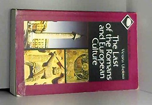 The Last of the Romans and European Culture Books