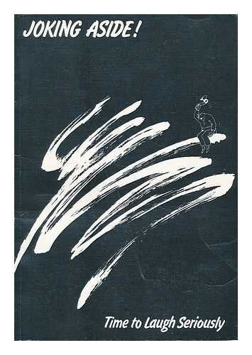 Joking aside! Time to laugh seriously / avtor teksta Rubtsov, A. ; sostaviteli Rubtsov, A. i Mokhov, V. Books