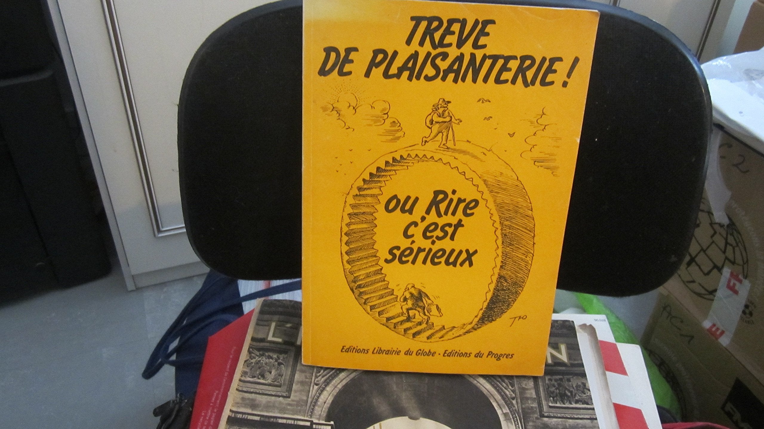 Trêve de plaisanterie ou Rire c'est sérieux Books