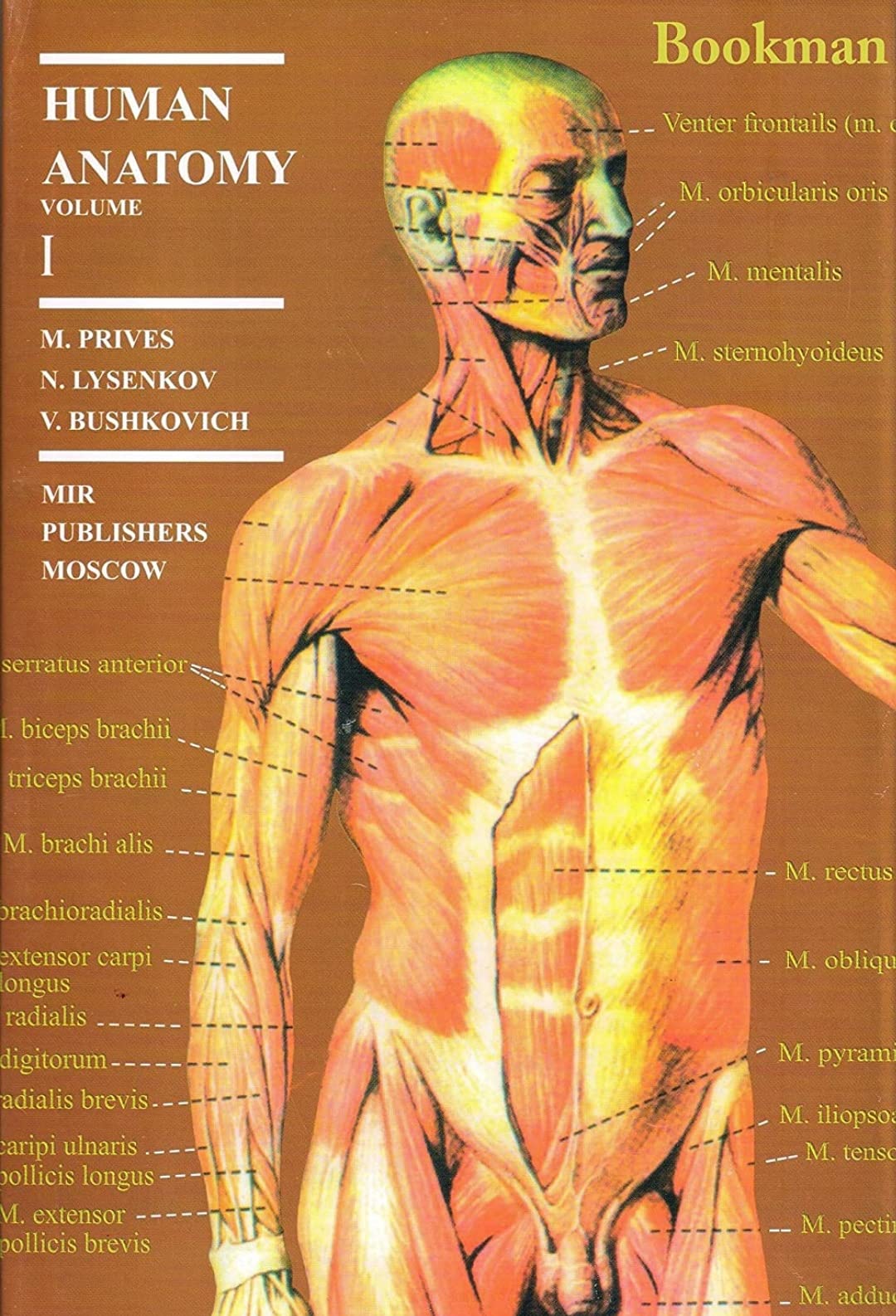 Human Anatomy, Vol.2: The Science of the Vessels, the Science of the Nervous System, the Science of the Sensory Organs Books