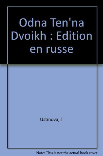 Odna Ten'na Dvoikh: Edition en russe Books