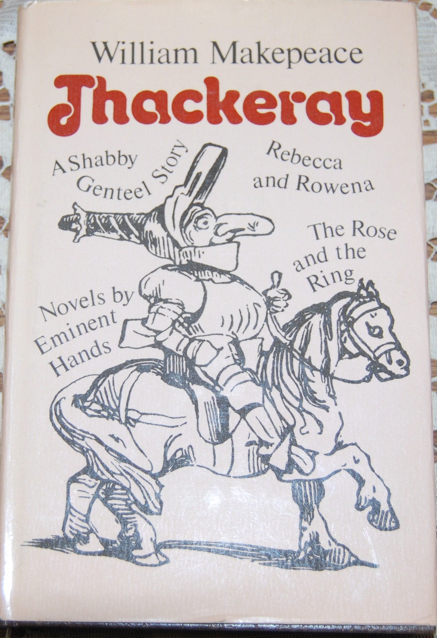 A Shabby Genteel Story, Novels by Eminent Hands, Rebecca and Rowena, The Rose and the Ring Books