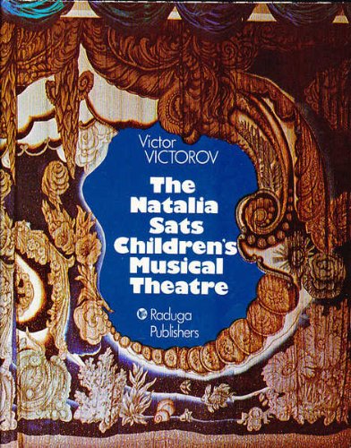 Natalia Sats Childrens Musical Theatre. Books