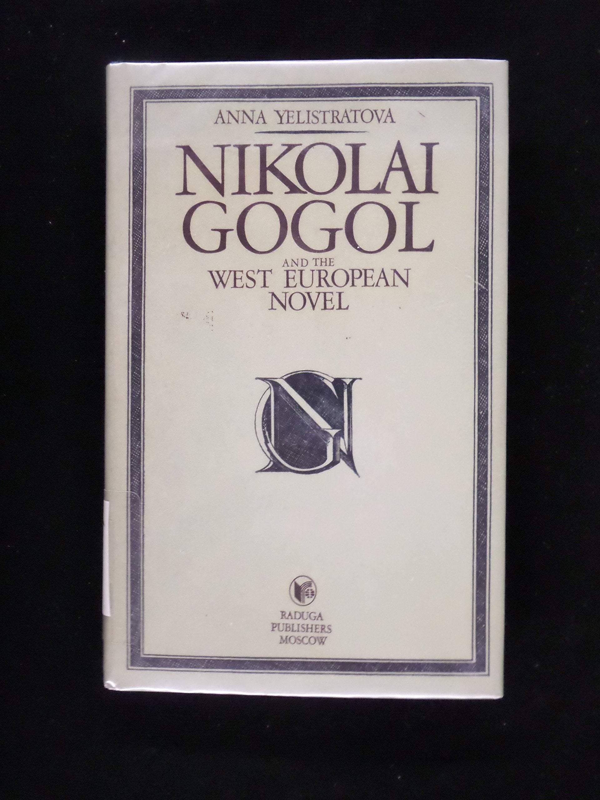 Nikolai Gogol and the West European Novel Contemporary literature