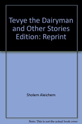 Tevye the Dairyman and the Other Stories Books