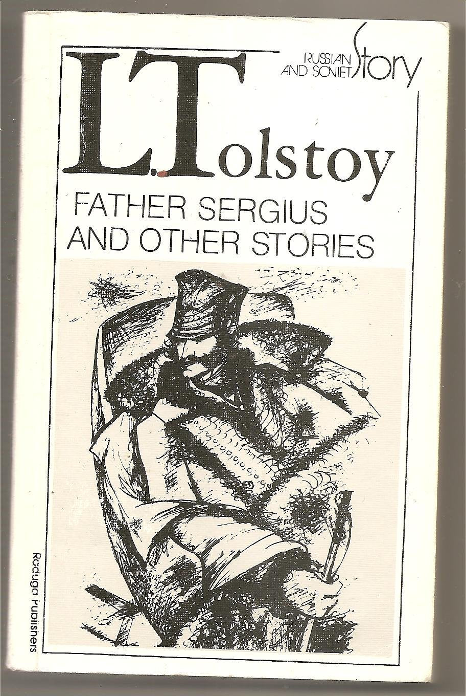 Father Sergius and other stories (Russian and Soviet story) Books