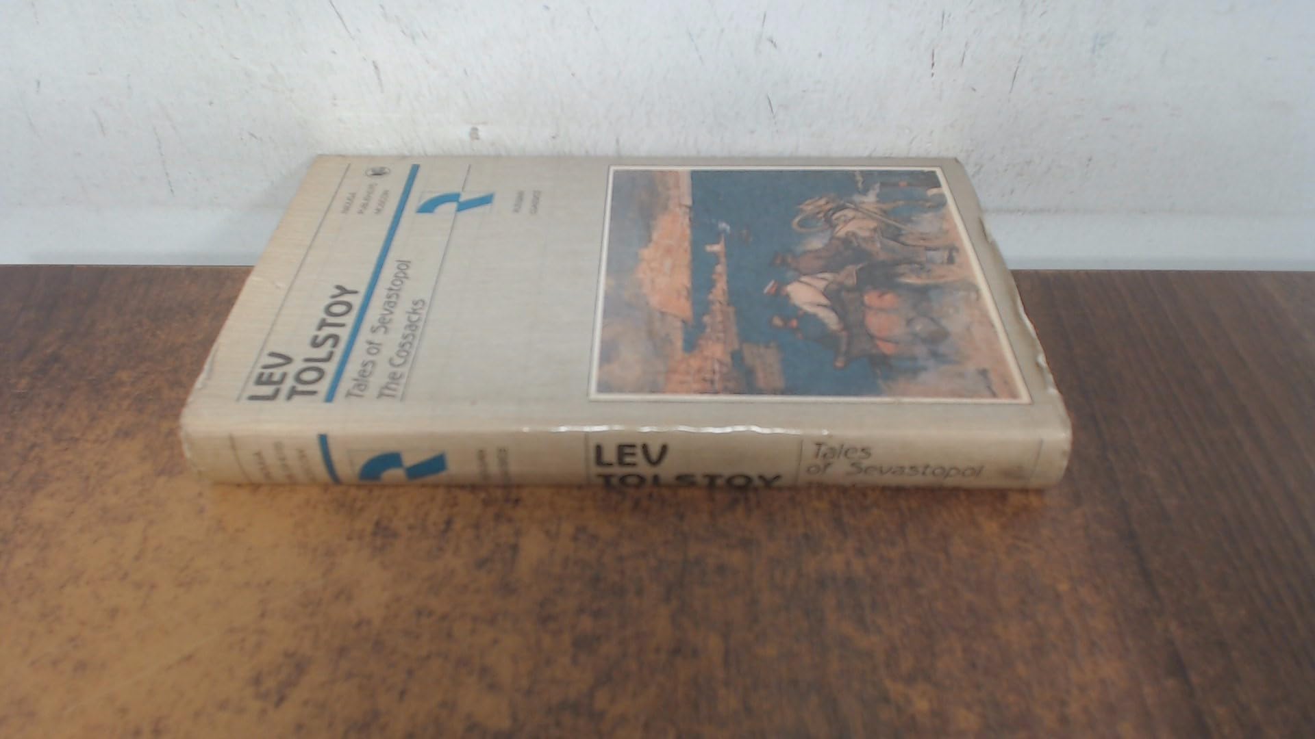 Tales of Sevastopol. The Cossacks Books