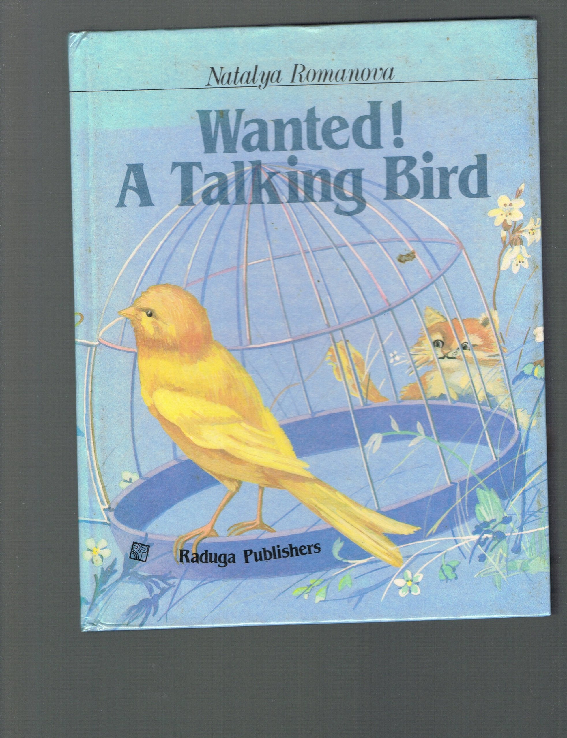 Wanted! A Talking Bird Ishu Govoriashuyu Ptitsu / Na Angl Iazyke / Per S Russkogo Books