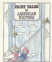 Fairy tales by american writers / Amerikanskaya literaturnaya skazka Books