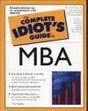 Rukovodstvo po osnovam MBA dlya polnogo idiota Books
