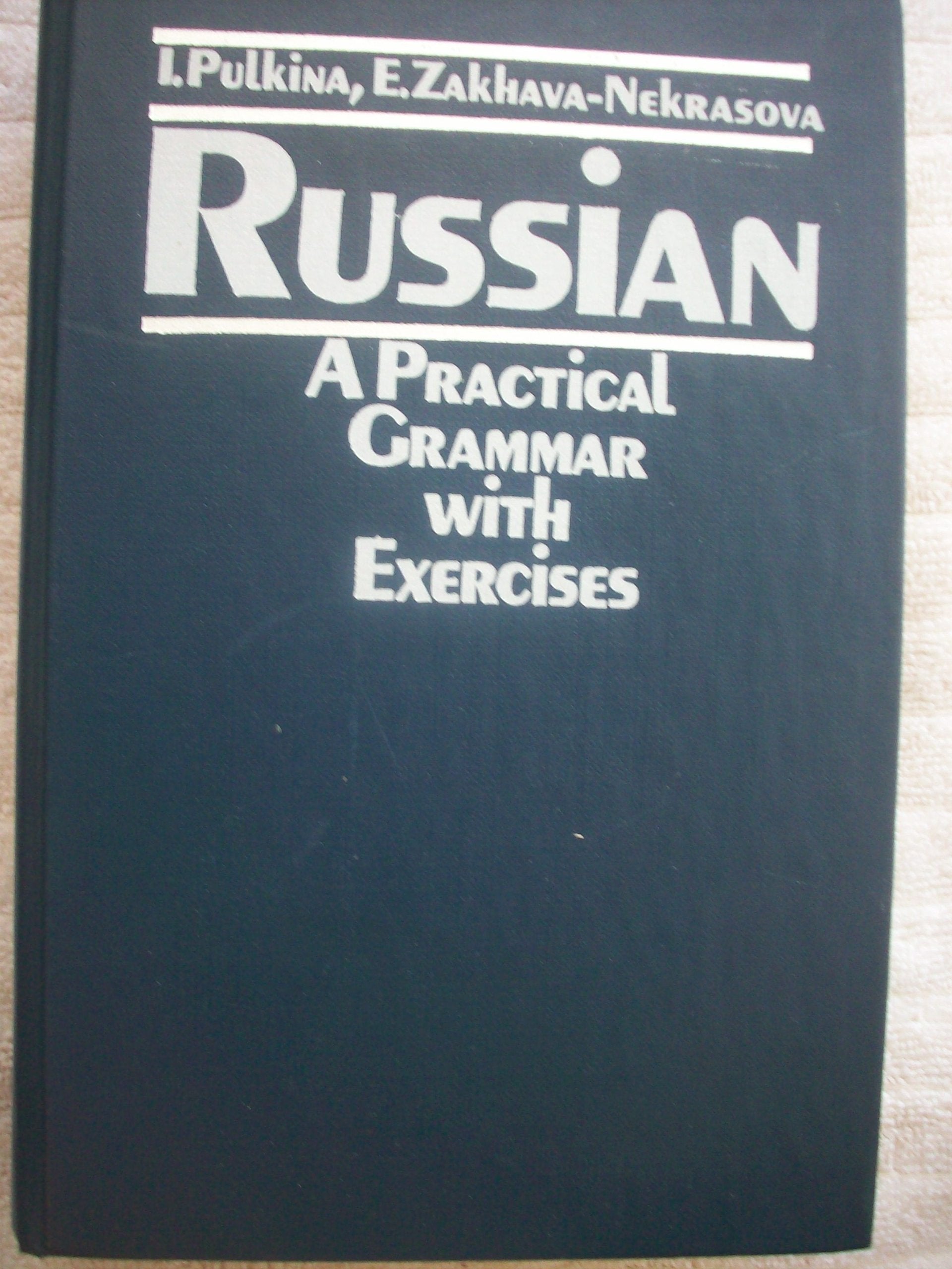 Russian: A practical grammar with exercises Books