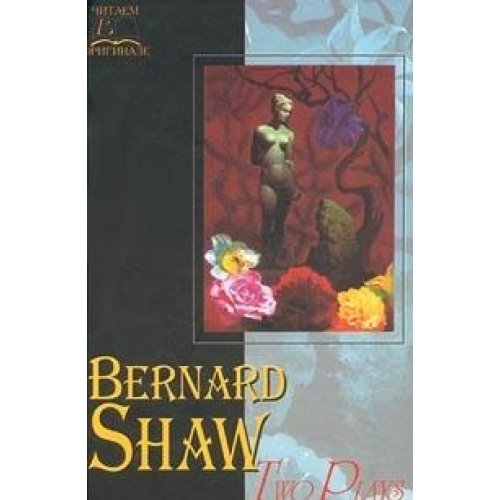 Bernard Shaw. Two Plays book