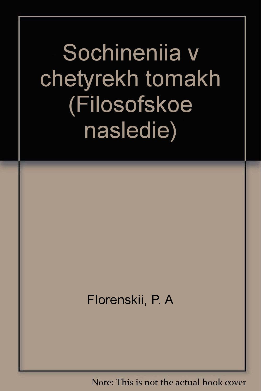Sochineniia v chetyrekh tomakh (Filosofskoe nasledie) (Russian Edition) Books